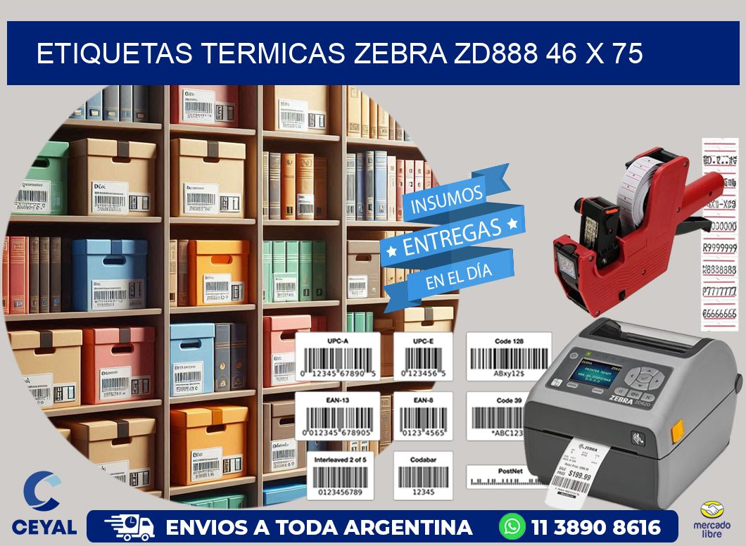 ETIQUETAS TERMICAS ZEBRA ZD888 46 x 75