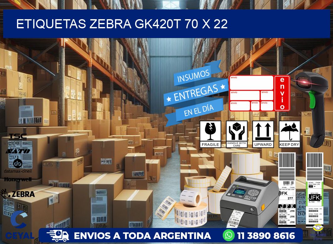 ETIQUETAS Zebra GK420T 70 x 22