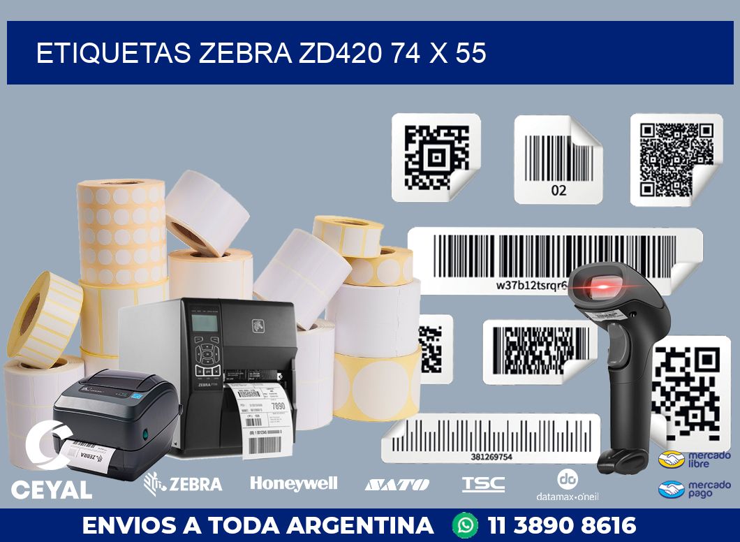 ETIQUETAS Zebra ZD420 74 x 55