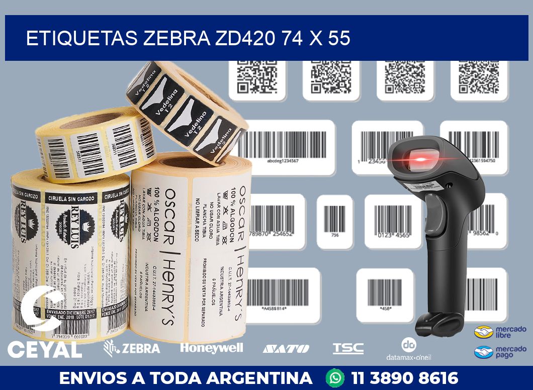 ETIQUETAS Zebra ZD420 74 x 55