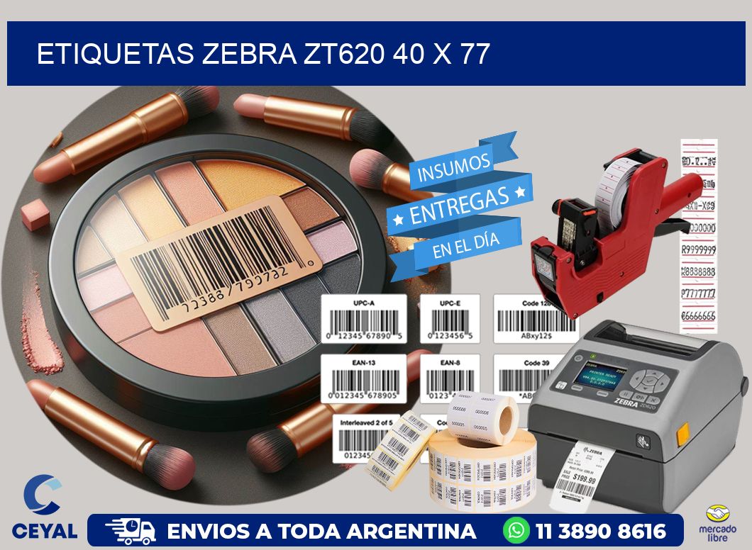 ETIQUETAS Zebra ZT620 40 x 77