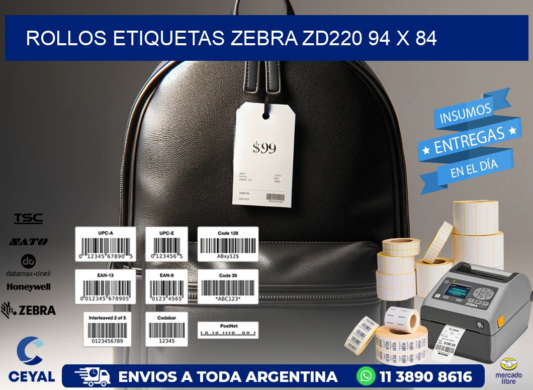 ROLLOS ETIQUETAS Zebra ZD220 94 x 84