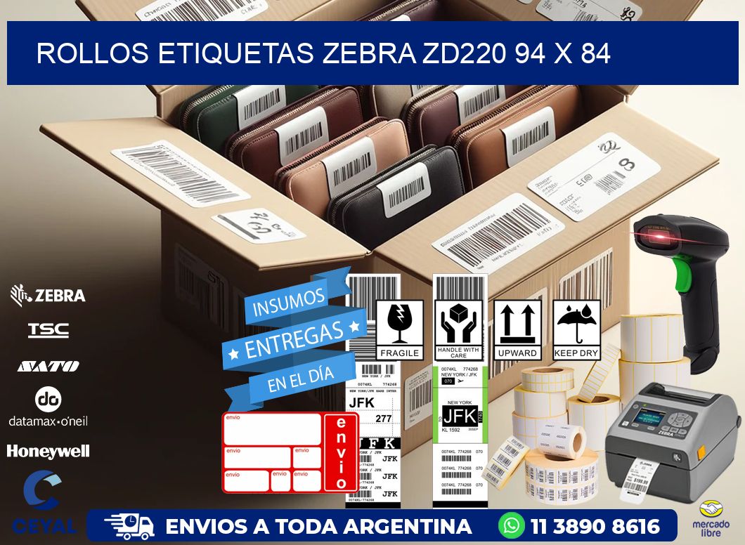ROLLOS ETIQUETAS Zebra ZD220 94 x 84
