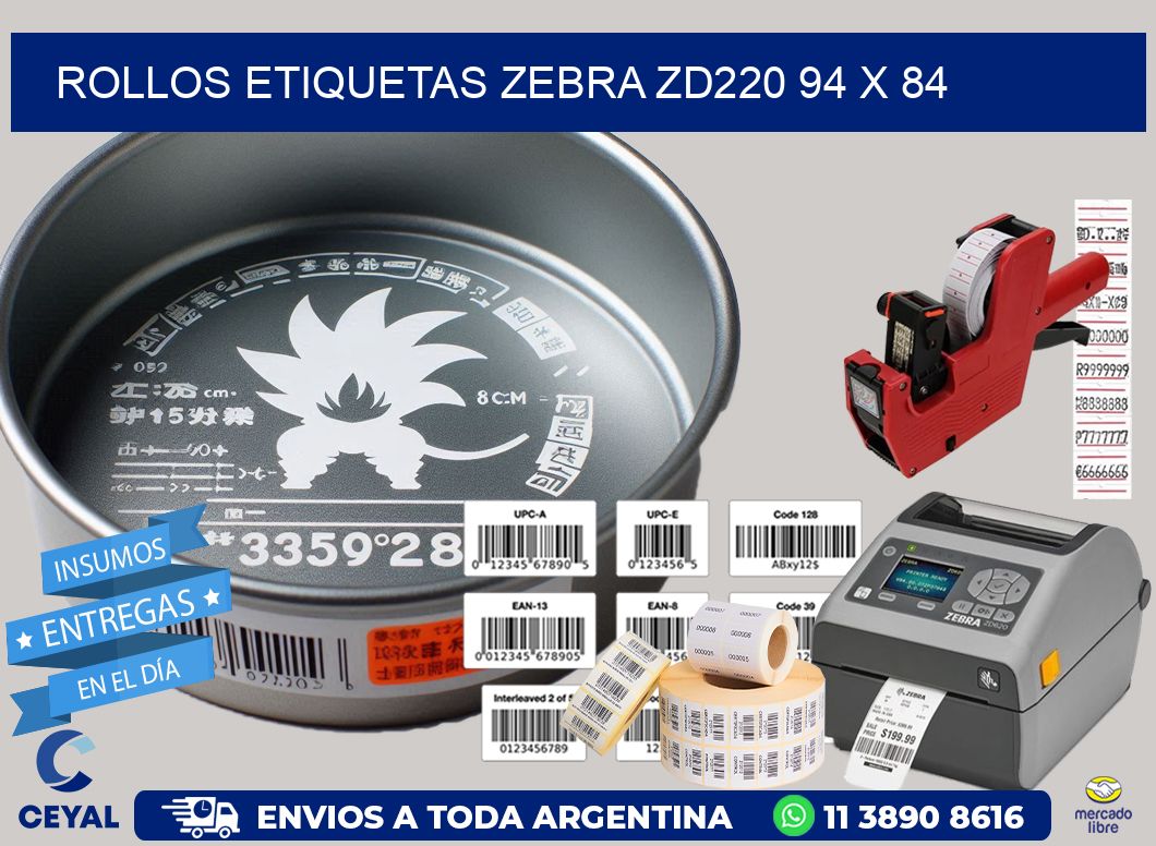 ROLLOS ETIQUETAS Zebra ZD220 94 x 84