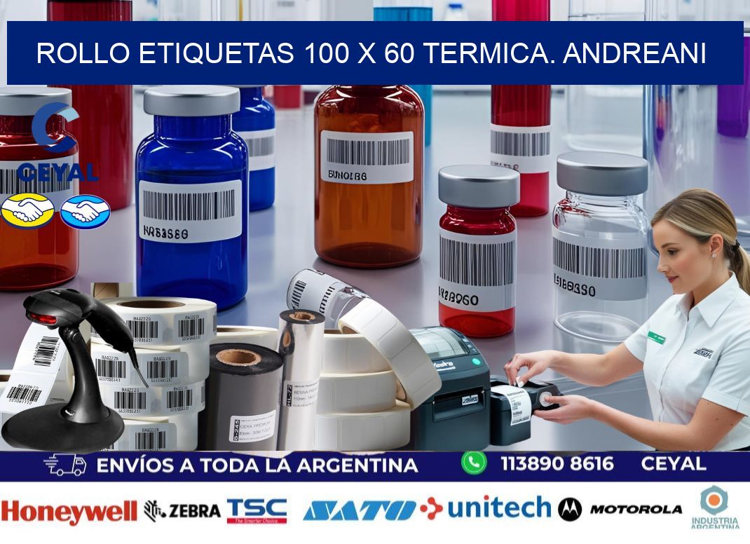 Rollo etiquetas 100 x 60 termica. Andreani