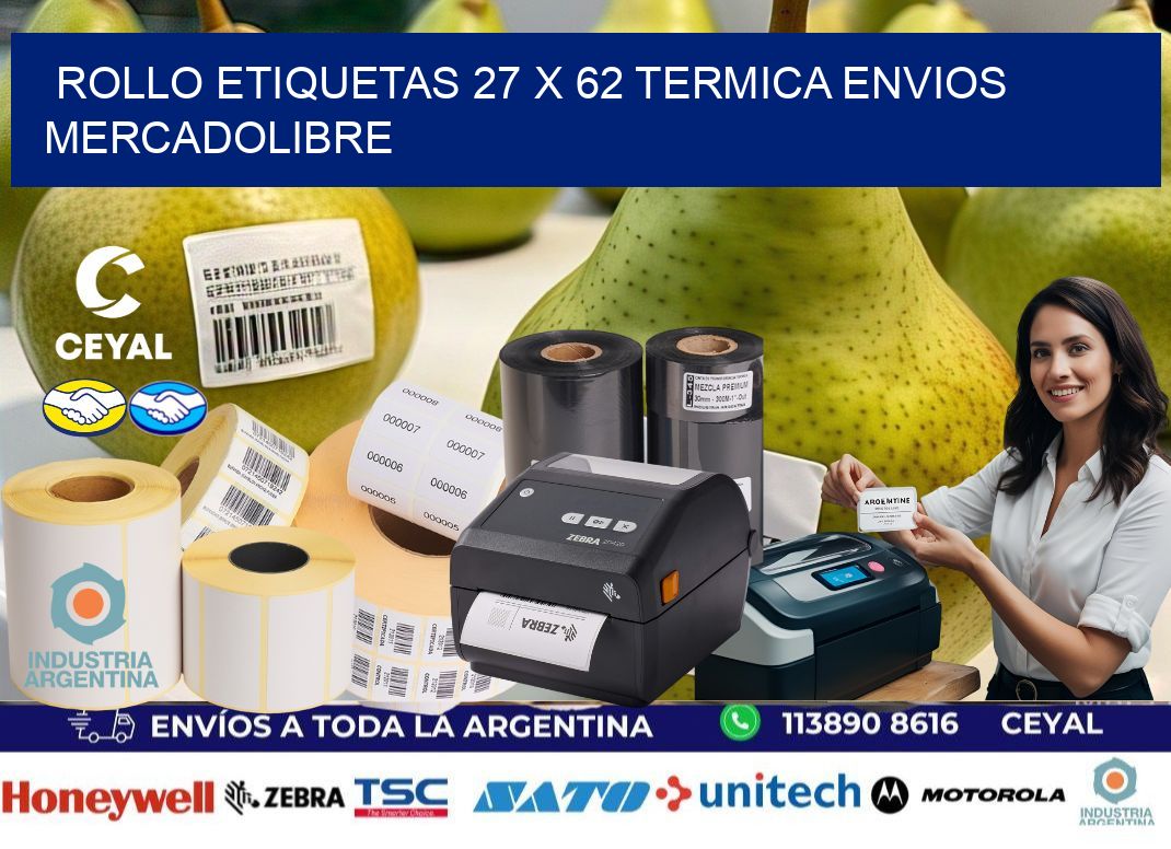 Rollo etiquetas 27 x 62 termica ENVIOS MERCADOLIBRE