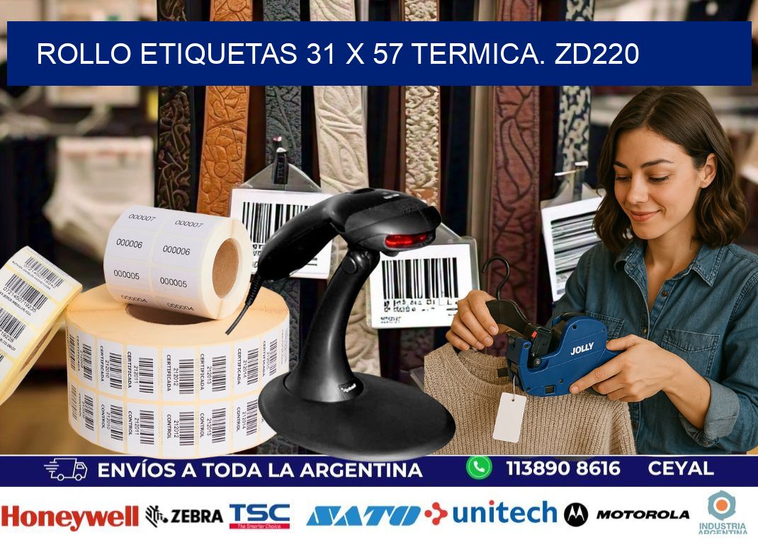 Rollo etiquetas 31 x 57 termica. zd220