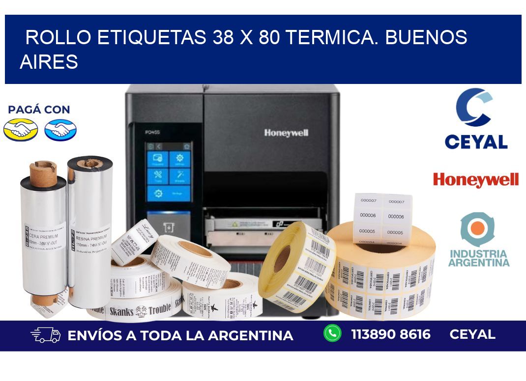 Rollo etiquetas 38 x 80 termica. Buenos Aires