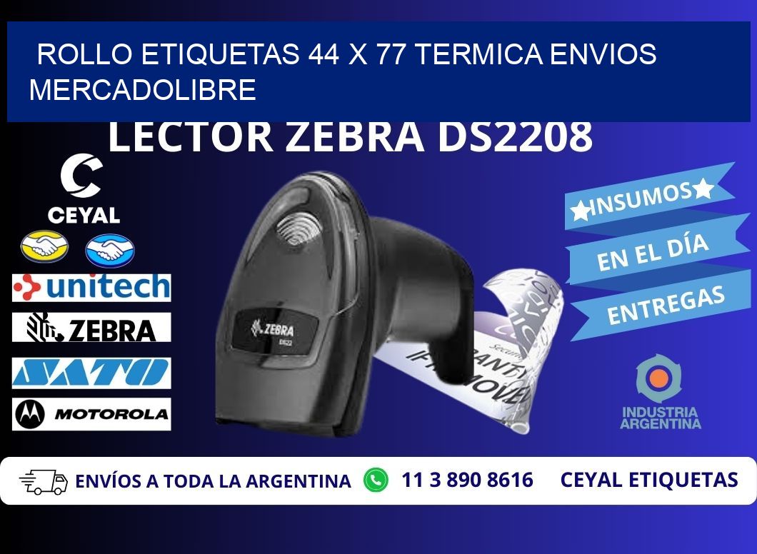 Rollo etiquetas 44 x 77 termica ENVIOS MERCADOLIBRE