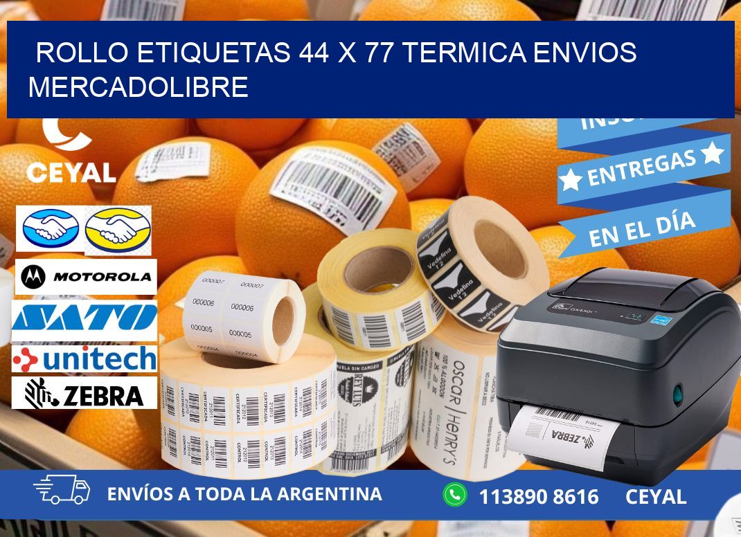 Rollo etiquetas 44 x 77 termica ENVIOS MERCADOLIBRE