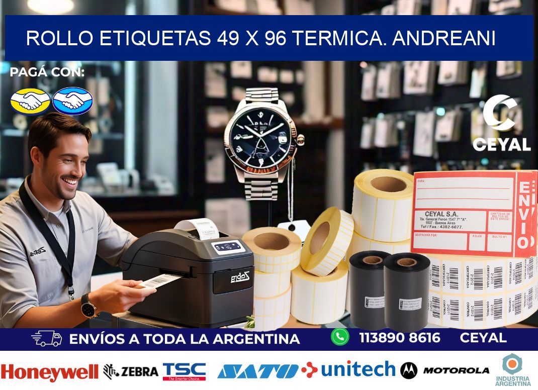 Rollo etiquetas 49 x 96 termica. Andreani
