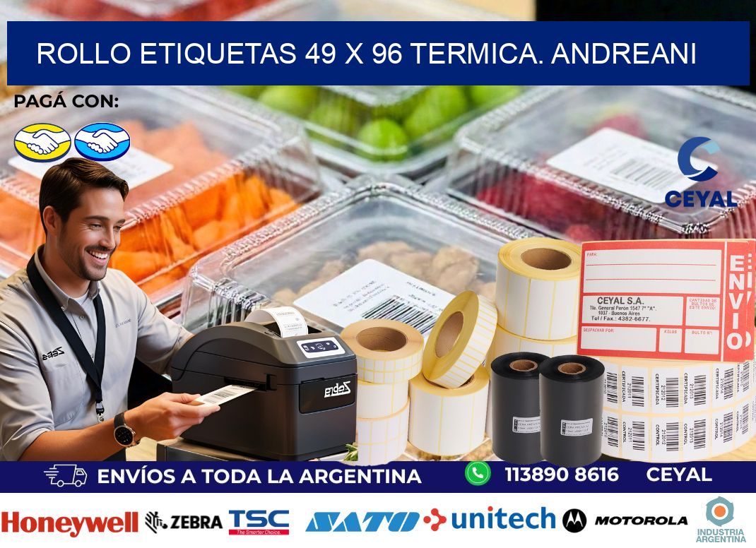 Rollo etiquetas 49 x 96 termica. Andreani