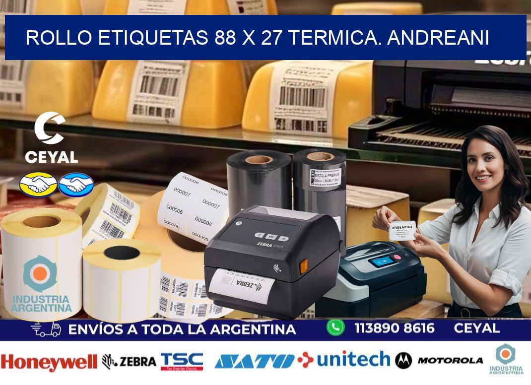 Rollo etiquetas 88 x 27 termica. Andreani