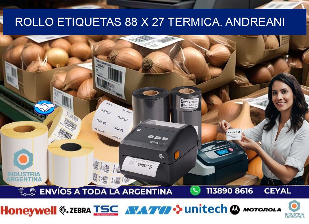Rollo etiquetas 88 x 27 termica. Andreani