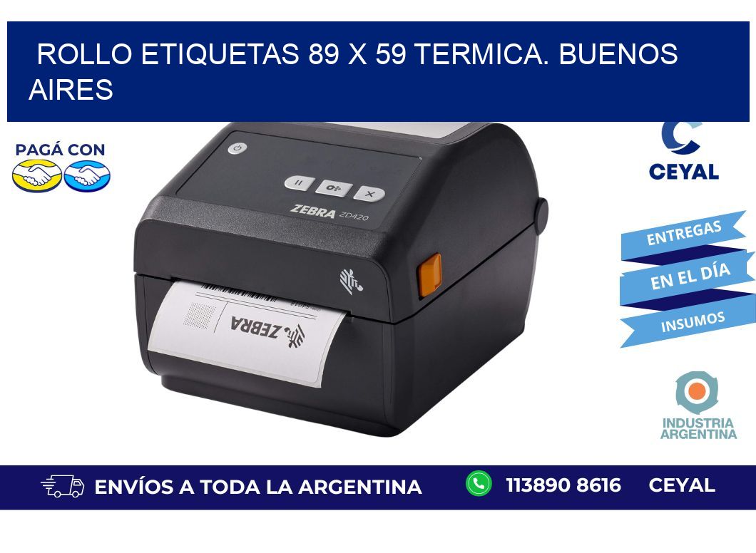 Rollo etiquetas 89 x 59 termica. Buenos Aires