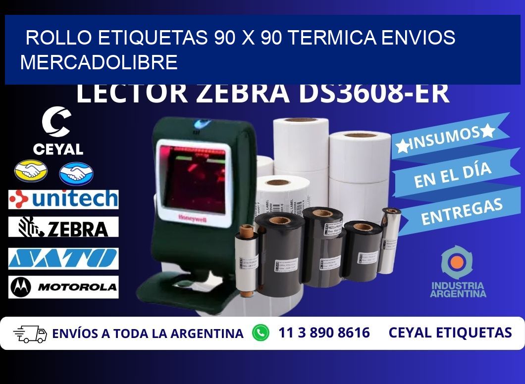 Rollo etiquetas 90 x 90 termica ENVIOS MERCADOLIBRE