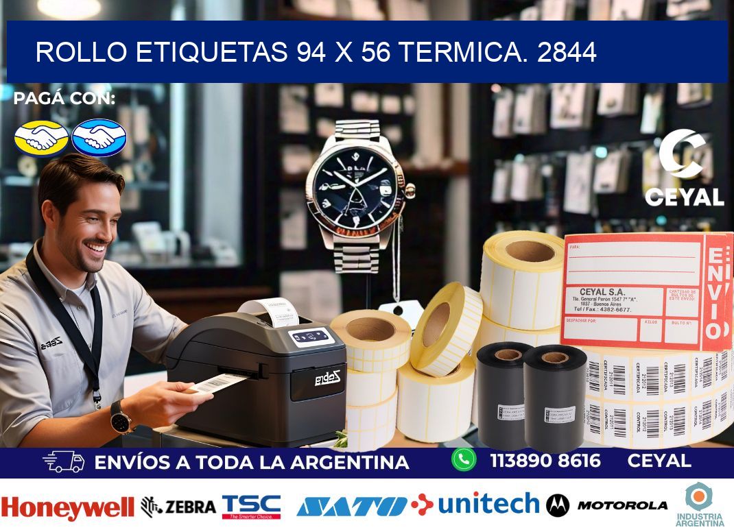 Rollo etiquetas 94 x 56 termica. 2844