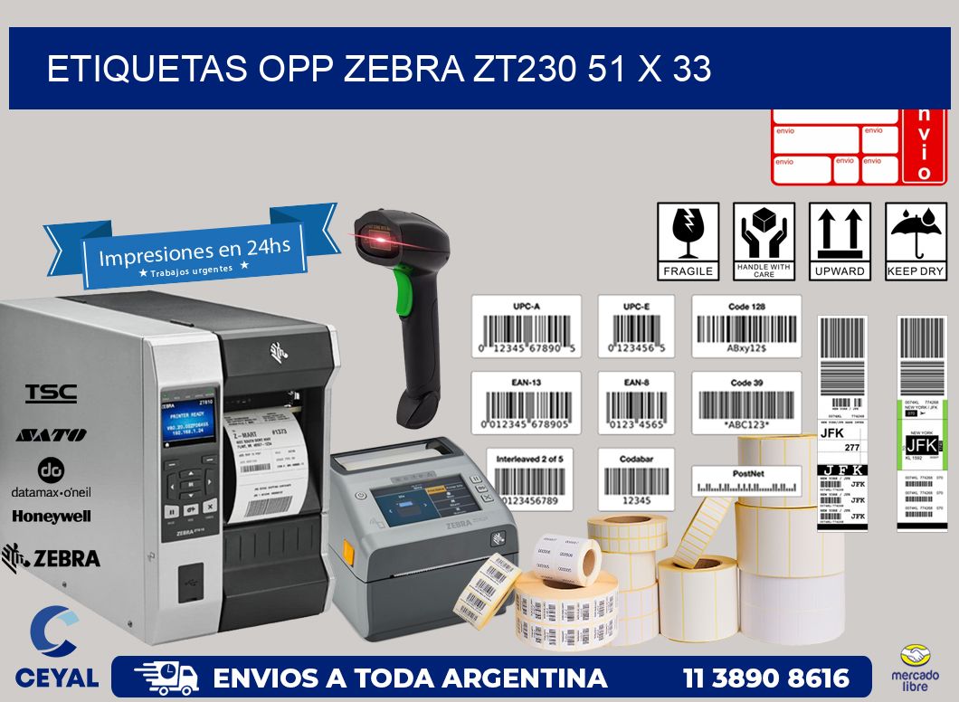 ETIQUETAS OPP ZEBRA ZT230 51 x 33
