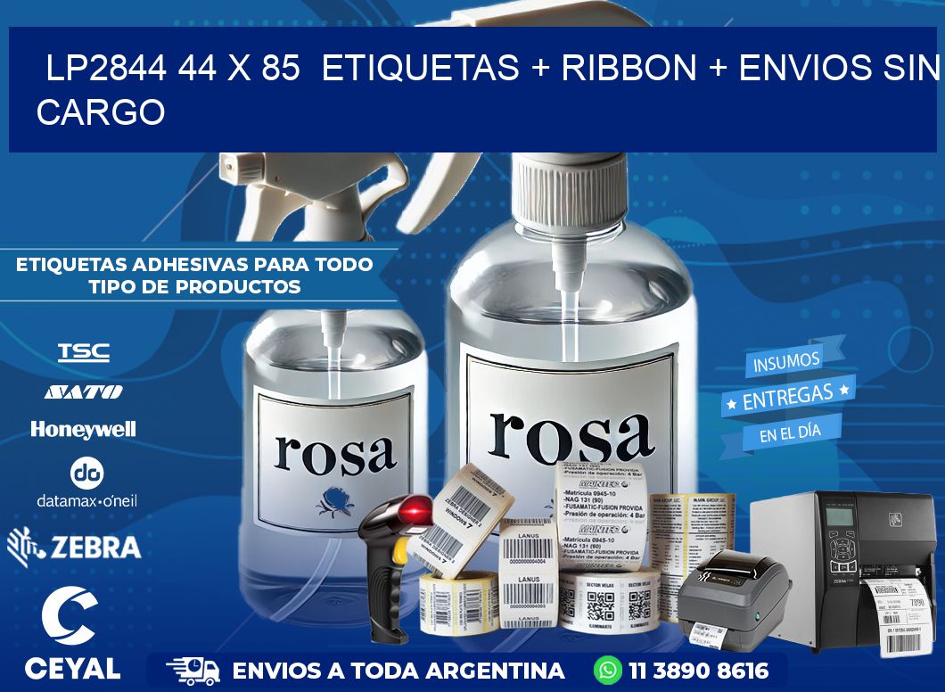 LP2844 44 x 85  etiquetas + ribbon + envios sin cargo