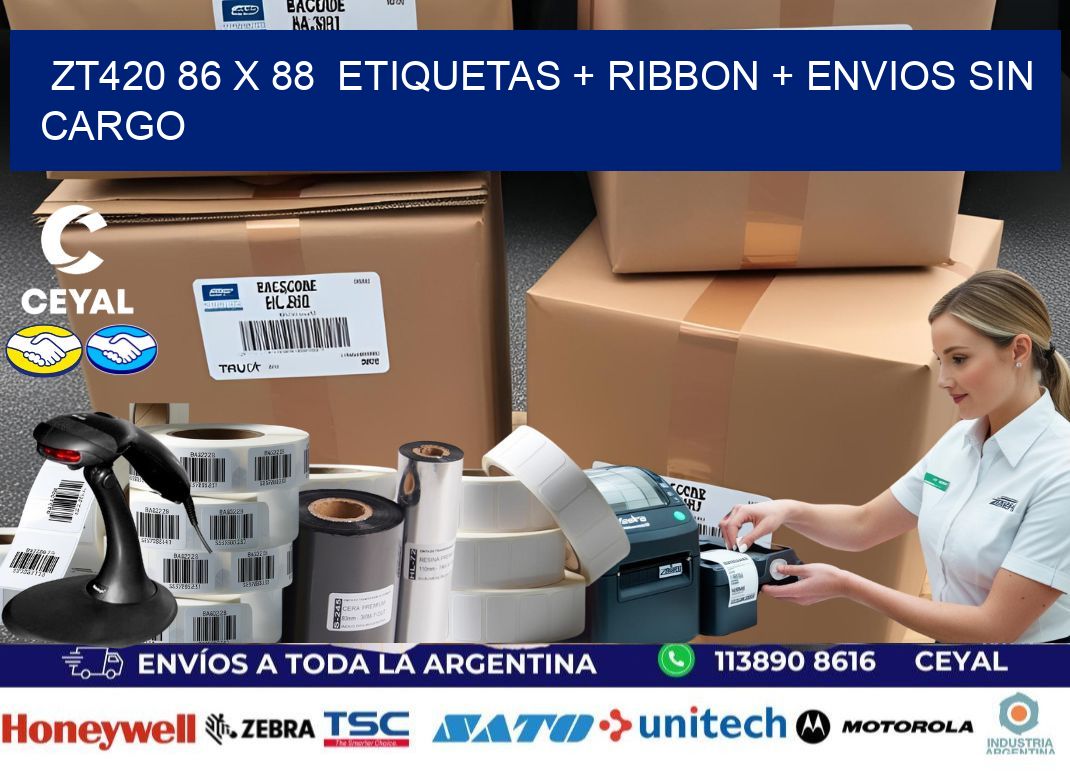 ZT420 86 x 88  etiquetas + ribbon + envios sin cargo
