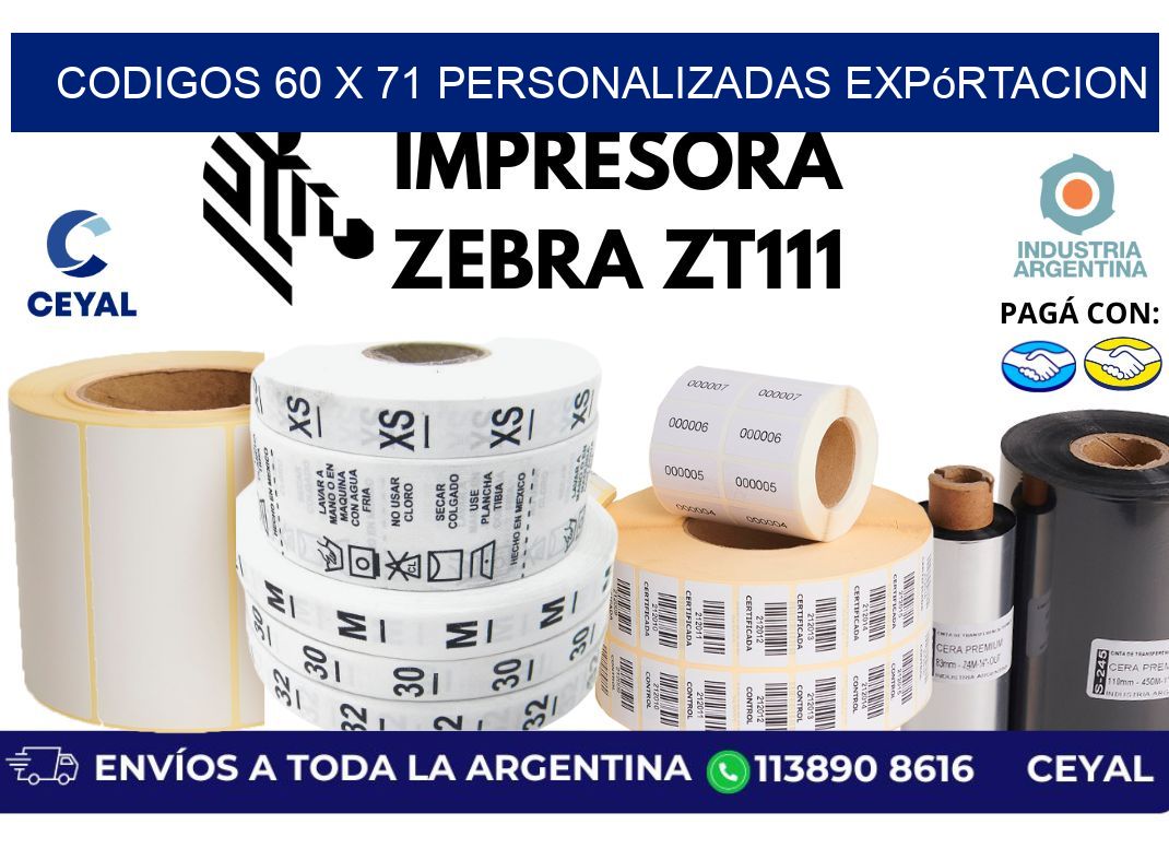 codigos 60 x 71 personalizadas expórtacion