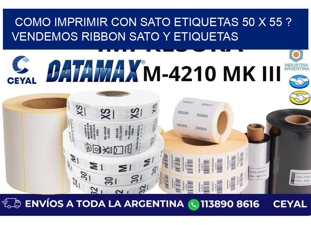 como imprimir con sato etiquetas 50 x 55 ? vendemos ribbon sato y etiquetas