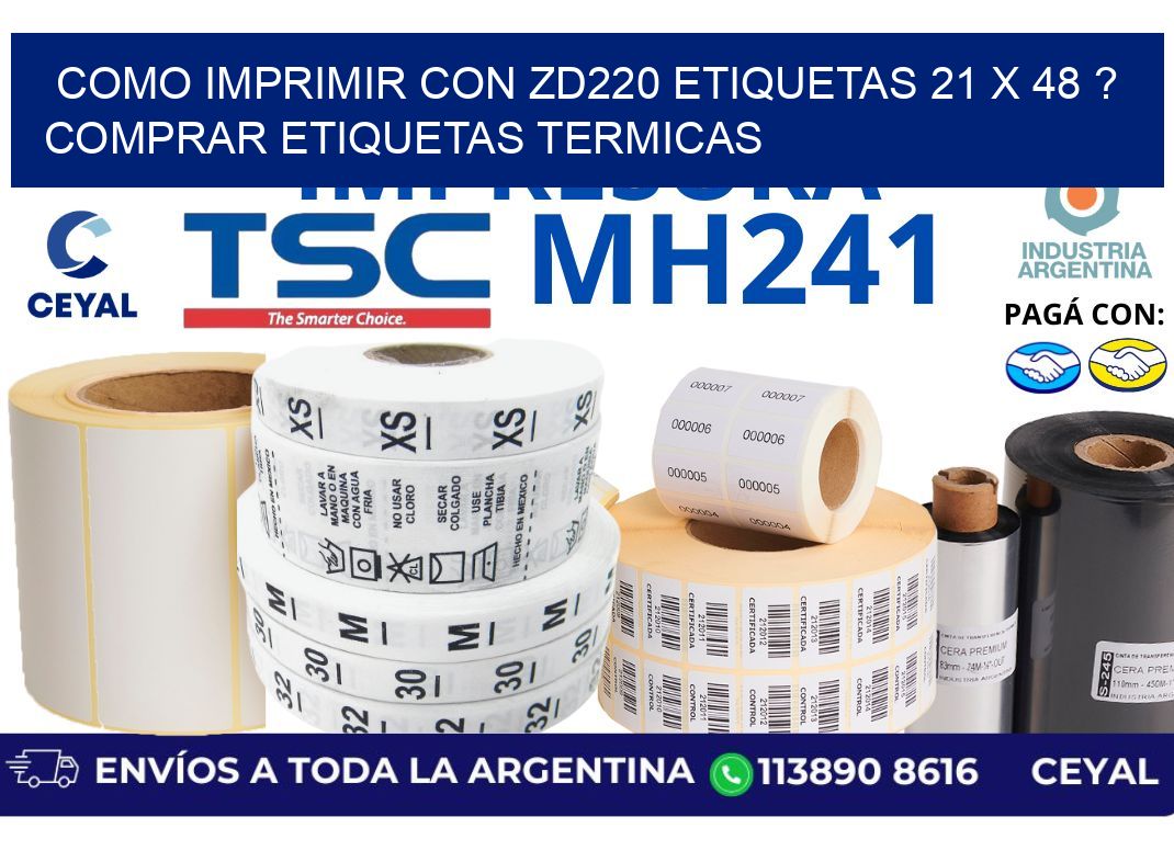 como imprimir con zd220 etiquetas 21 x 48 ? Comprar Etiquetas termicas