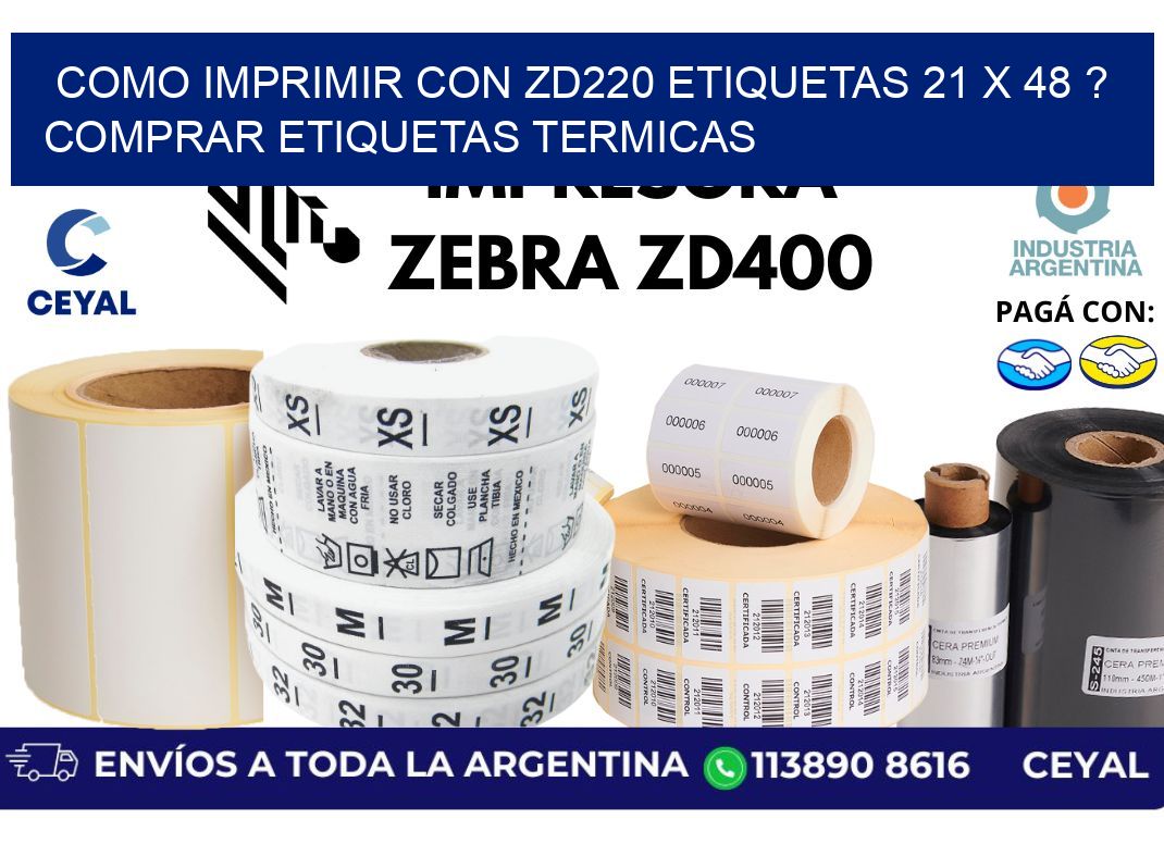 como imprimir con zd220 etiquetas 21 x 48 ? Comprar Etiquetas termicas