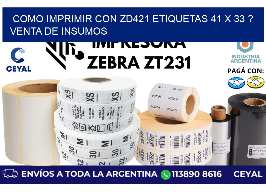 como imprimir con zd421 etiquetas 41 x 33 ? Venta de insumos