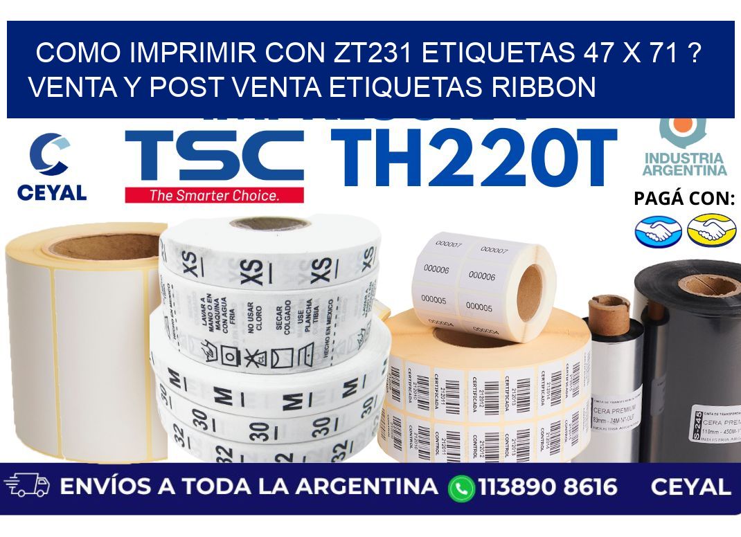 como imprimir con zt231 etiquetas 47 x 71 ? Venta y post venta etiquetas ribbon