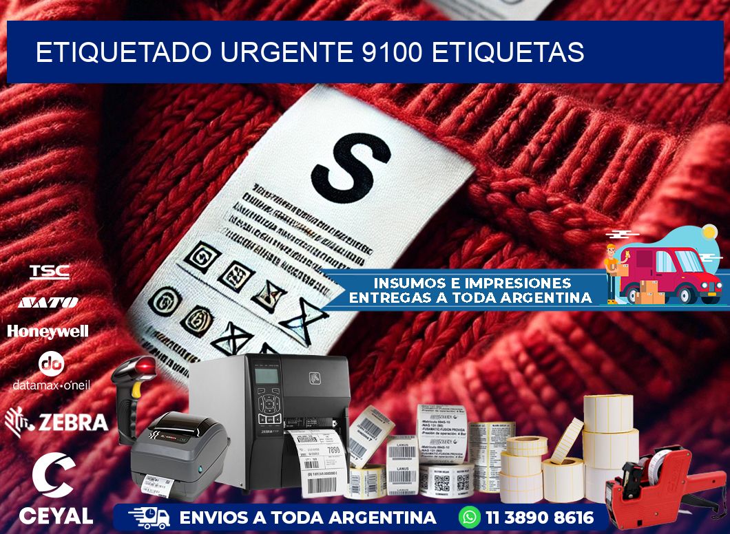 etiquetado urgente 9100 etiquetas