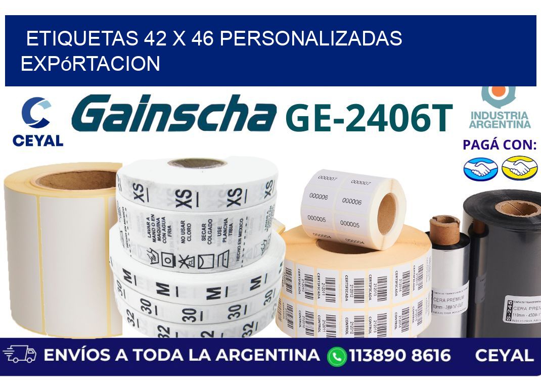 etiquetas 42 x 46 personalizadas expórtacion