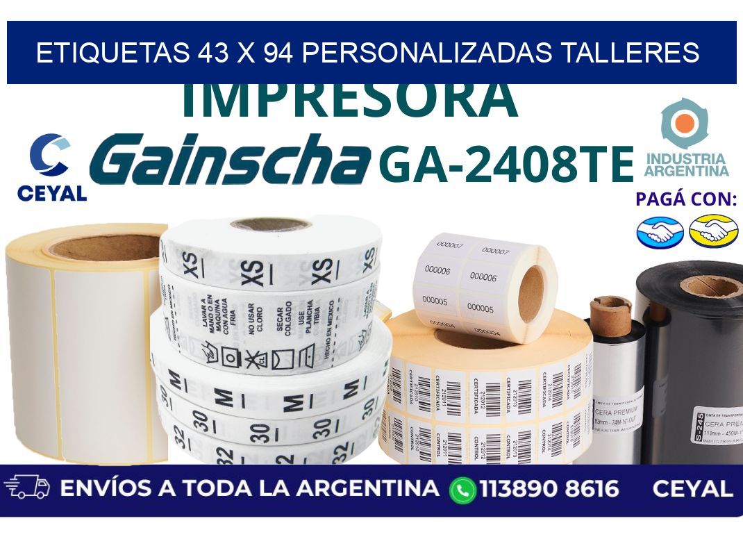 etiquetas 43 x 94 personalizadas talleres