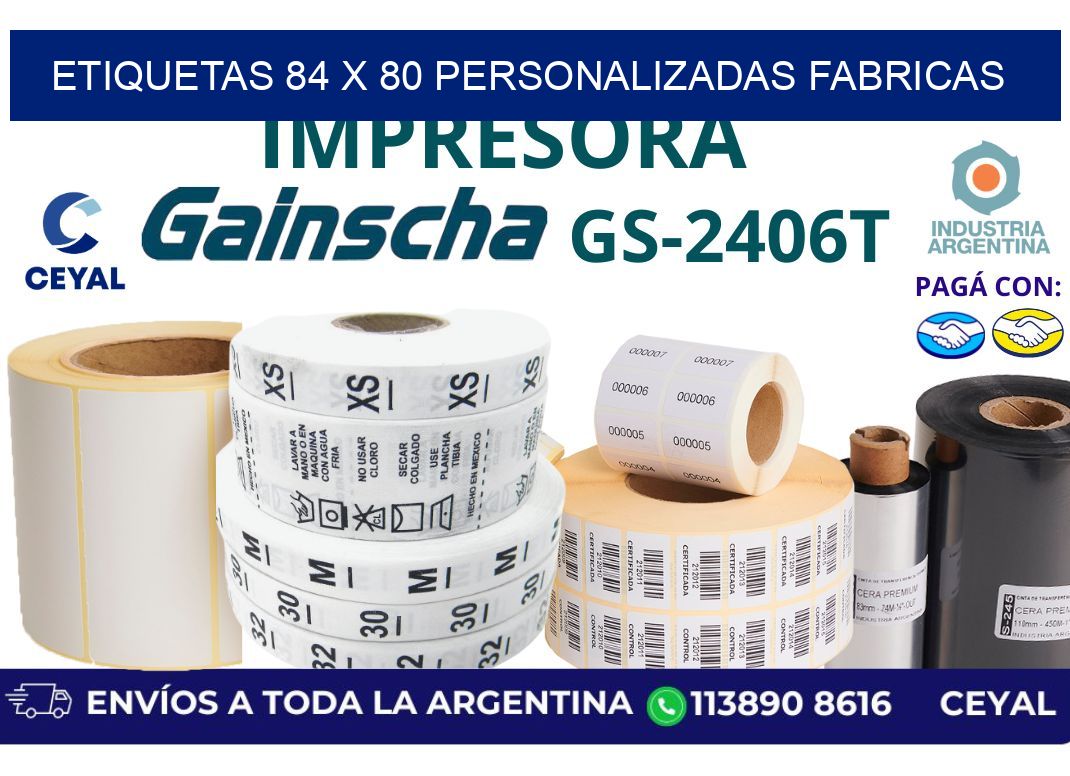 etiquetas 84 x 80 personalizadas fabricas