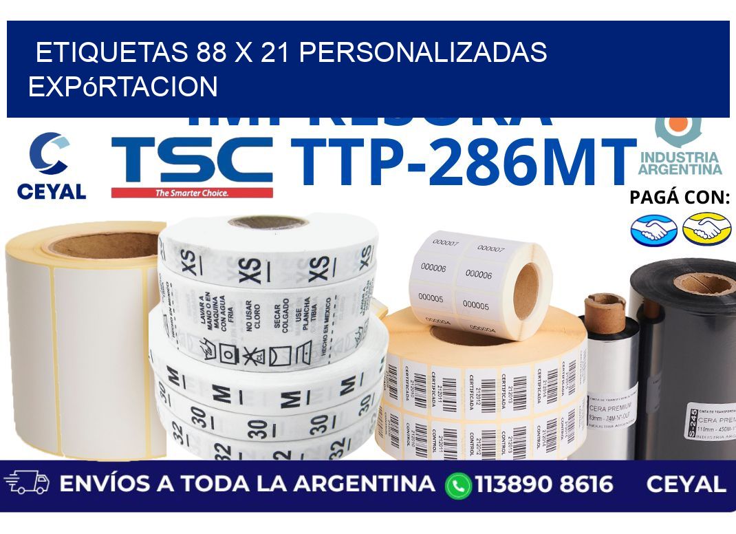 etiquetas 88 x 21 personalizadas expórtacion
