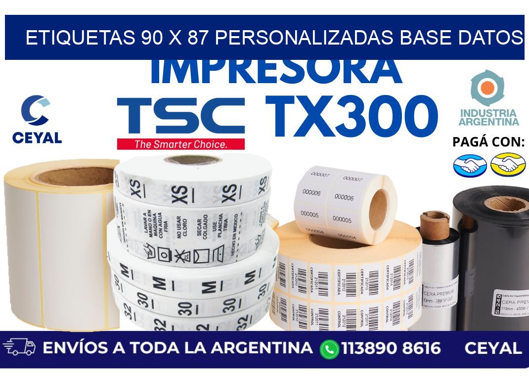 etiquetas 90 x 87 personalizadas base datos