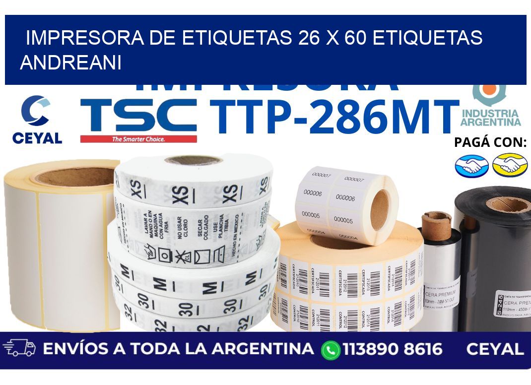 impresora de etiquetas 26 x 60 etiquetas andreani