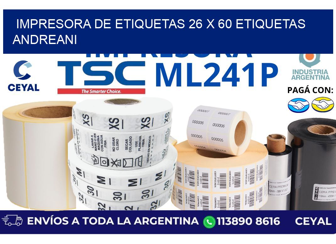 impresora de etiquetas 26 x 60 etiquetas andreani