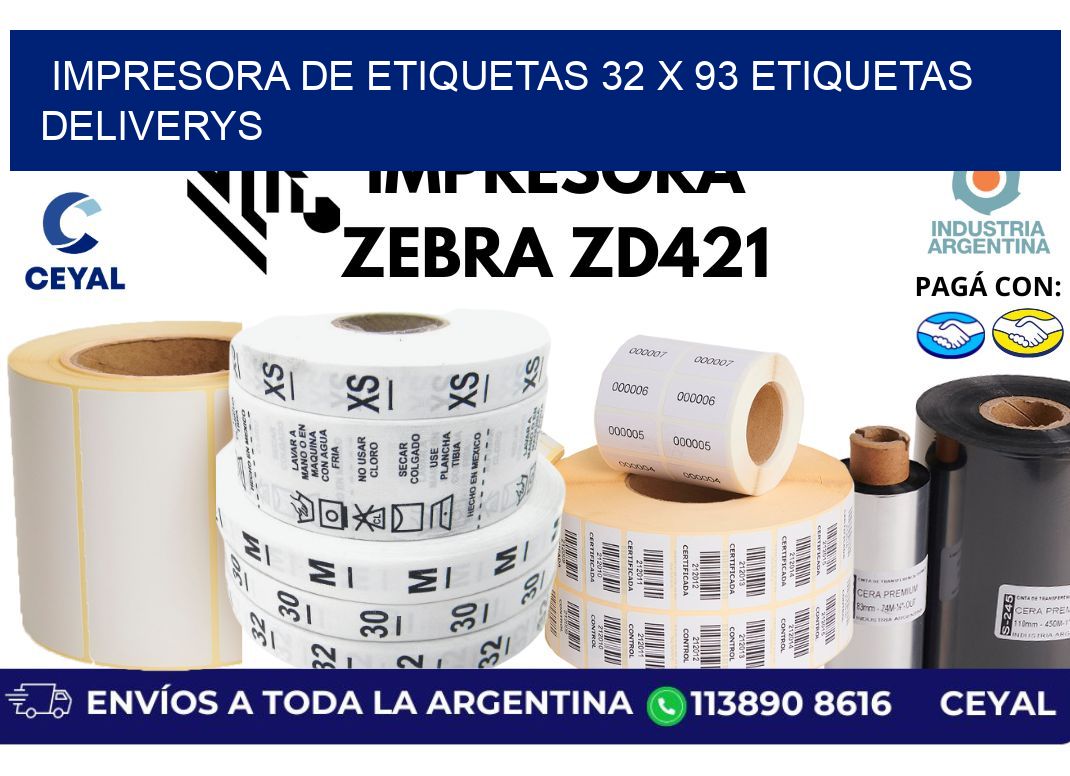 impresora de etiquetas 32 x 93 etiquetas deliverys