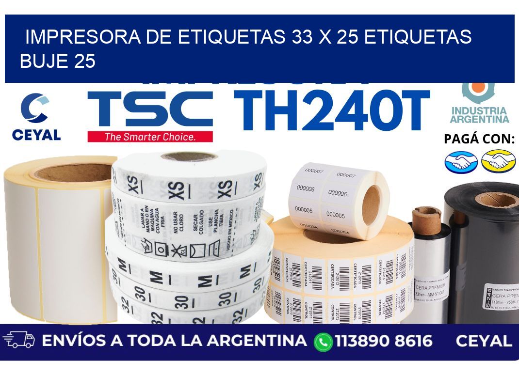 impresora de etiquetas 33 x 25 etiquetas  buje 25