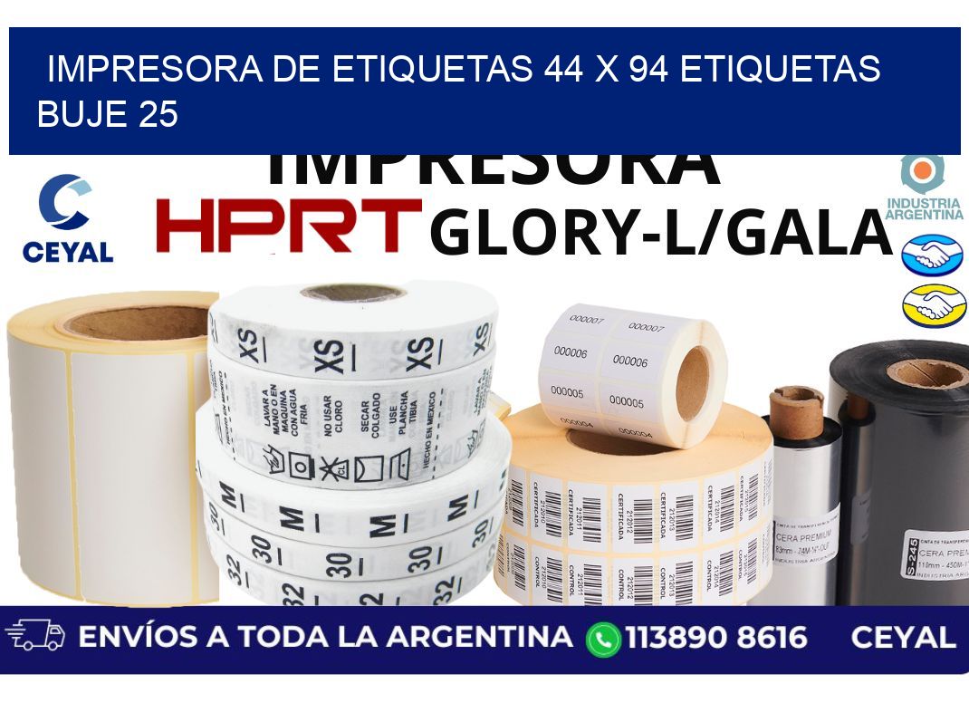 impresora de etiquetas 44 x 94 etiquetas  buje 25