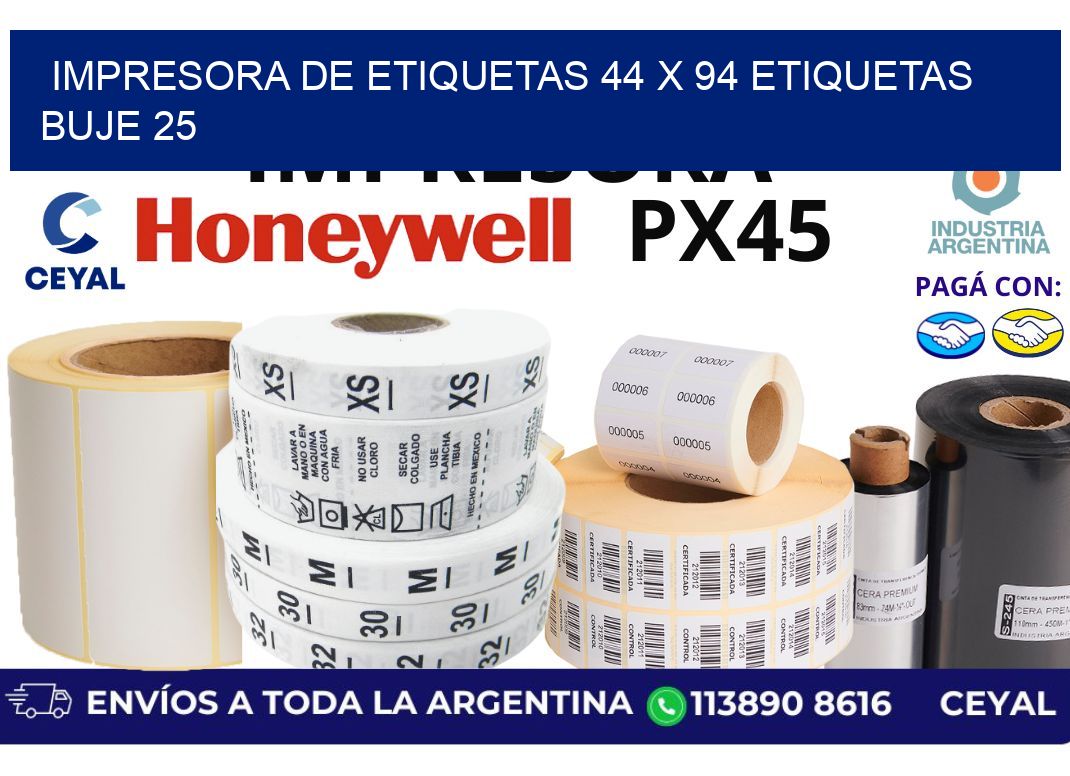 impresora de etiquetas 44 x 94 etiquetas  buje 25