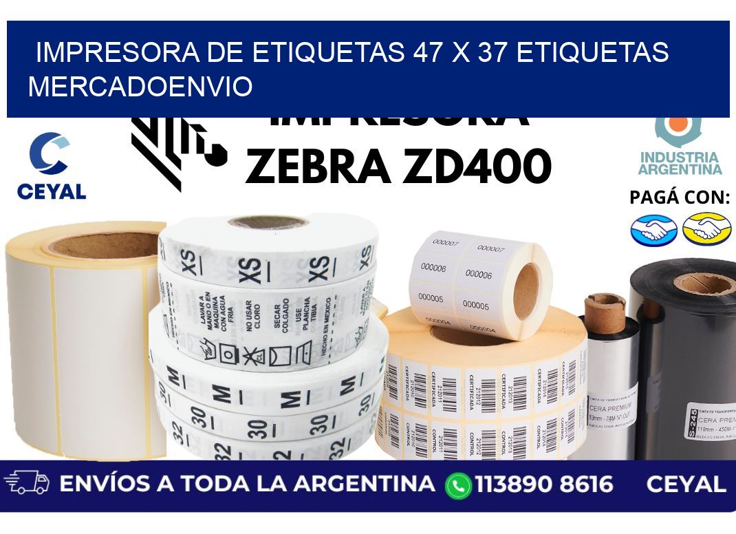 impresora de etiquetas 47 x 37 etiquetas mercadoenvio