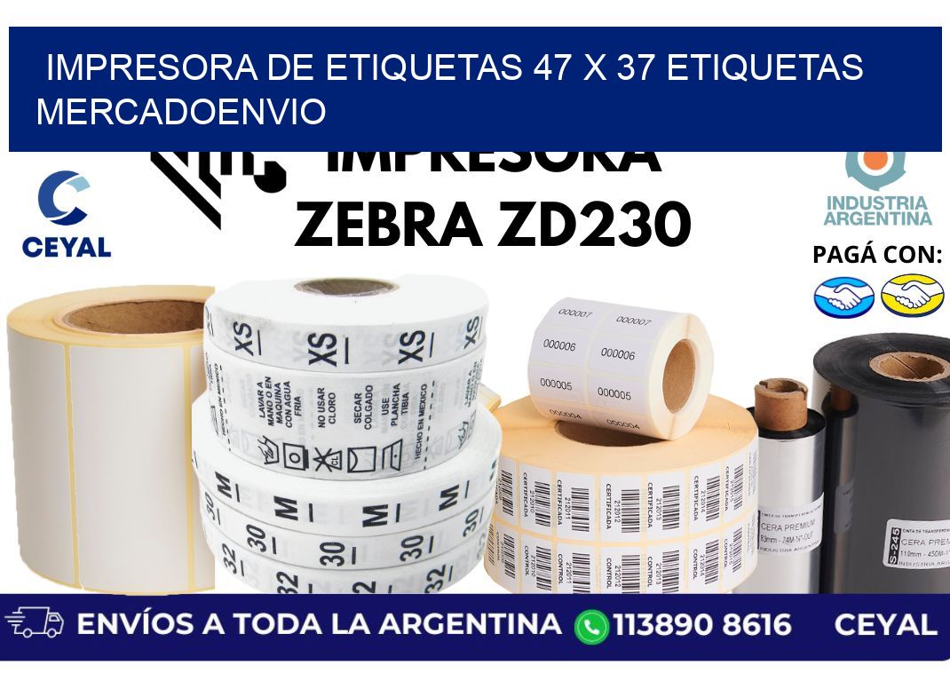 impresora de etiquetas 47 x 37 etiquetas mercadoenvio