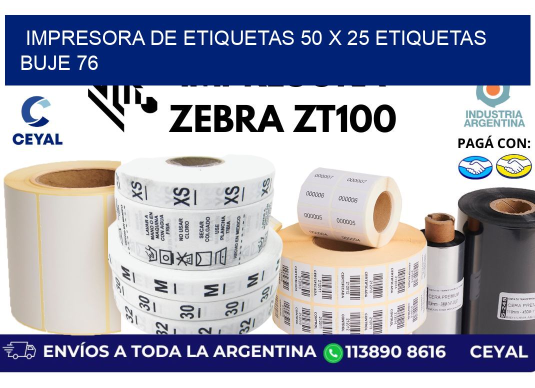 impresora de etiquetas 50 x 25 etiquetas buje 76