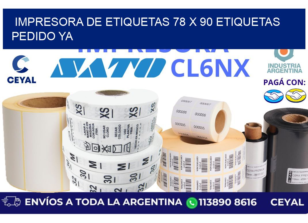 impresora de etiquetas 78 x 90 etiquetas pedido ya