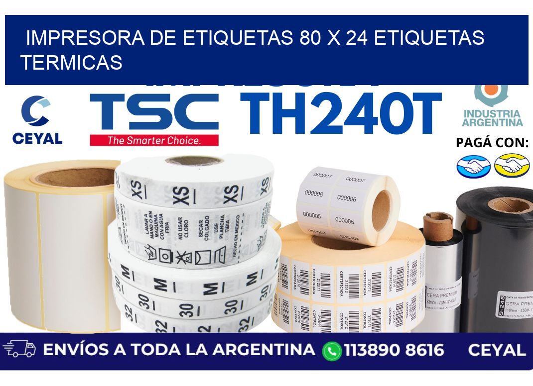 impresora de etiquetas 80 x 24 etiquetas termicas