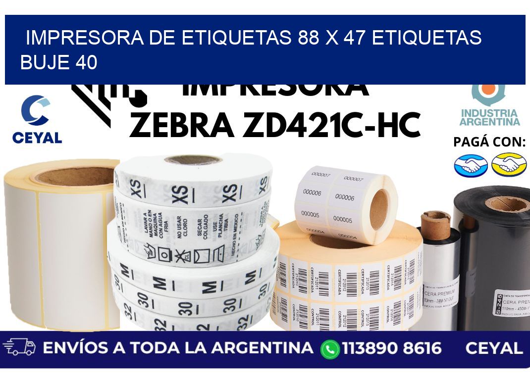 impresora de etiquetas 88 x 47 etiquetas buje 40