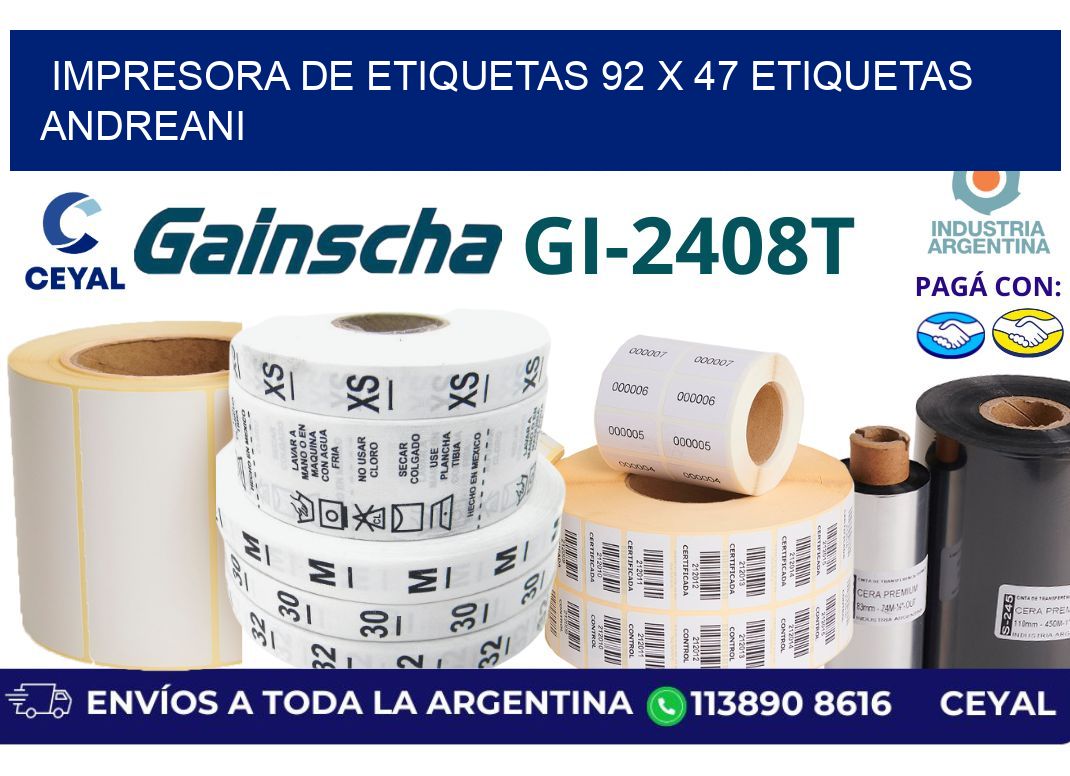 impresora de etiquetas 92 x 47 etiquetas andreani