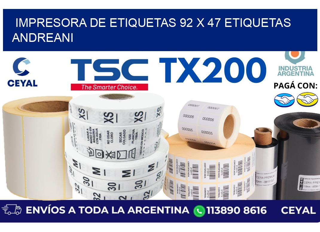 impresora de etiquetas 92 x 47 etiquetas andreani